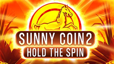 Sunny Coin Hold The Spin Betsul