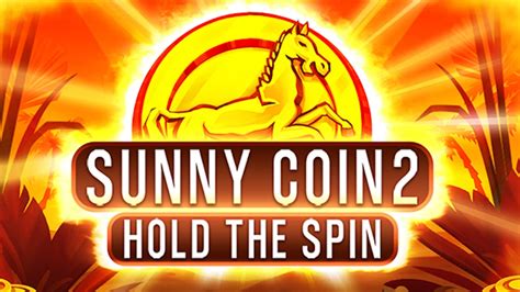 Sunny Coin Hold The Spin Slot Gratis