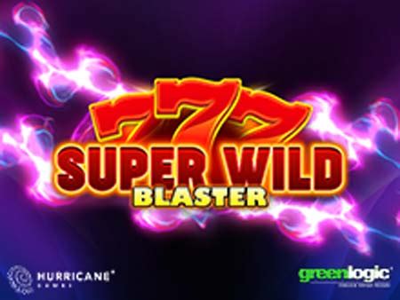 Super Wild Blaster Netbet