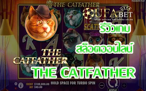 The Catfather 1xbet
