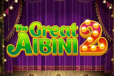 The Great Albini 2 Brabet