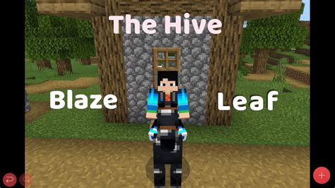 The Hive Blaze