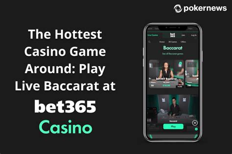 The Hottest Game Bet365