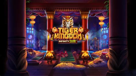 Tiger Kingdom Infinity Reels 888 Casino