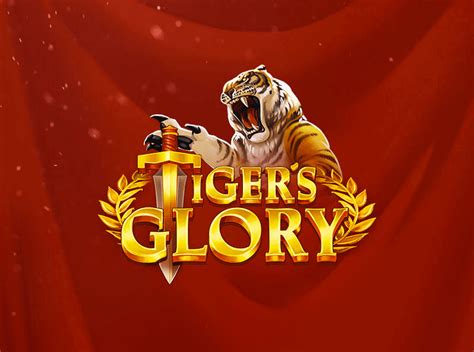 Tigers Glory Novibet