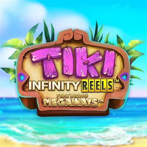 Tiki Infinity Reels X Megaways Pokerstars