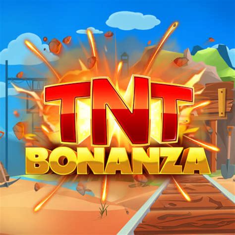 Tnt Bonanza Netbet