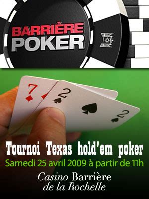 Tournoi De Poker Barriere La Rochelle