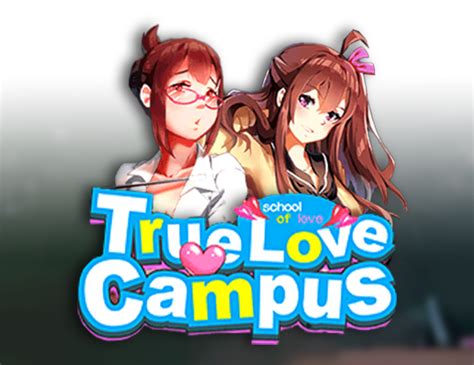 True Love Campus 888 Casino