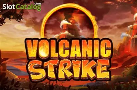 Volcanic Strike Bet365