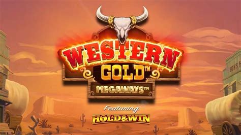 Western Gold Megaways Slot Gratis