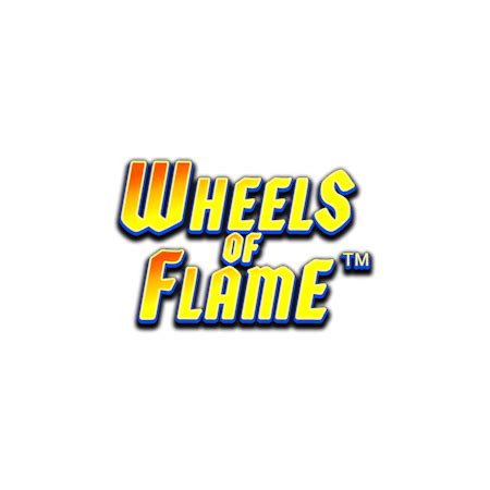 Wheels Of Flame Betfair