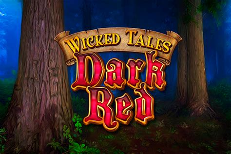 Wicked Tales Dark Red Parimatch