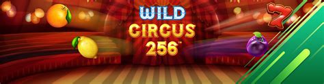 Wild Circus 256 Bet365