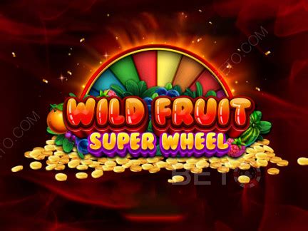 Wild Fruit Super Wheel Bodog