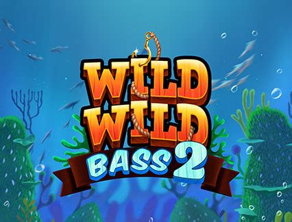 Wild Wild Bass 2 1xbet