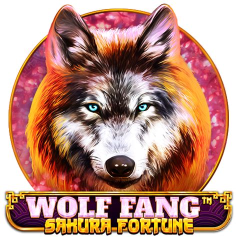 Wolf Fang Sakura Fortune Blaze