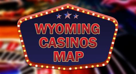 Wyoming Casinos Mapa