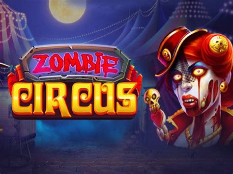 Zombie Circus Netbet